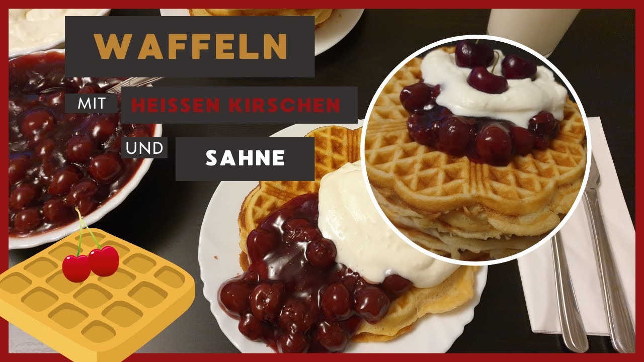 Fluffige Waffeln mit heißen Kirschen und Sahne🧇🍒