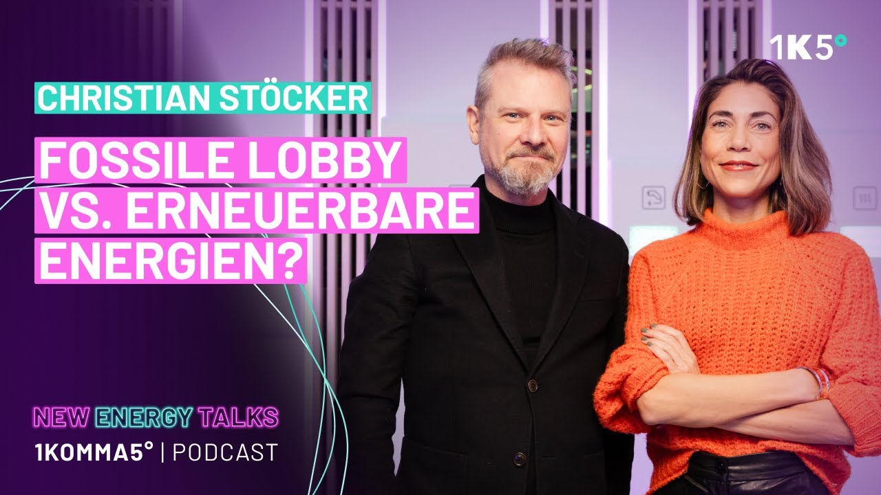 Wieso halten wir an Öl, Gas und Kohle fest, Christian Stöcker? | 1KOMMA5° Podcast