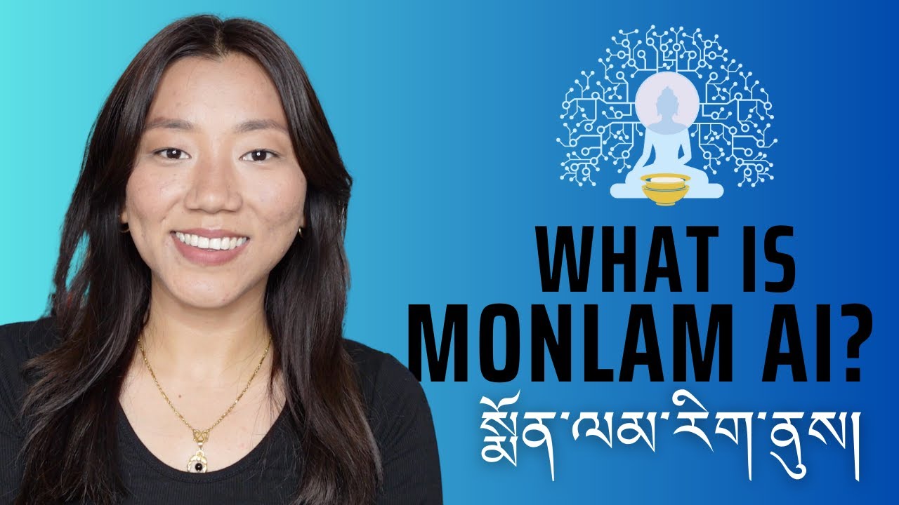 HOW TO USE MONLAM AI? སྨོན་ལམ་རིག་ནུས།