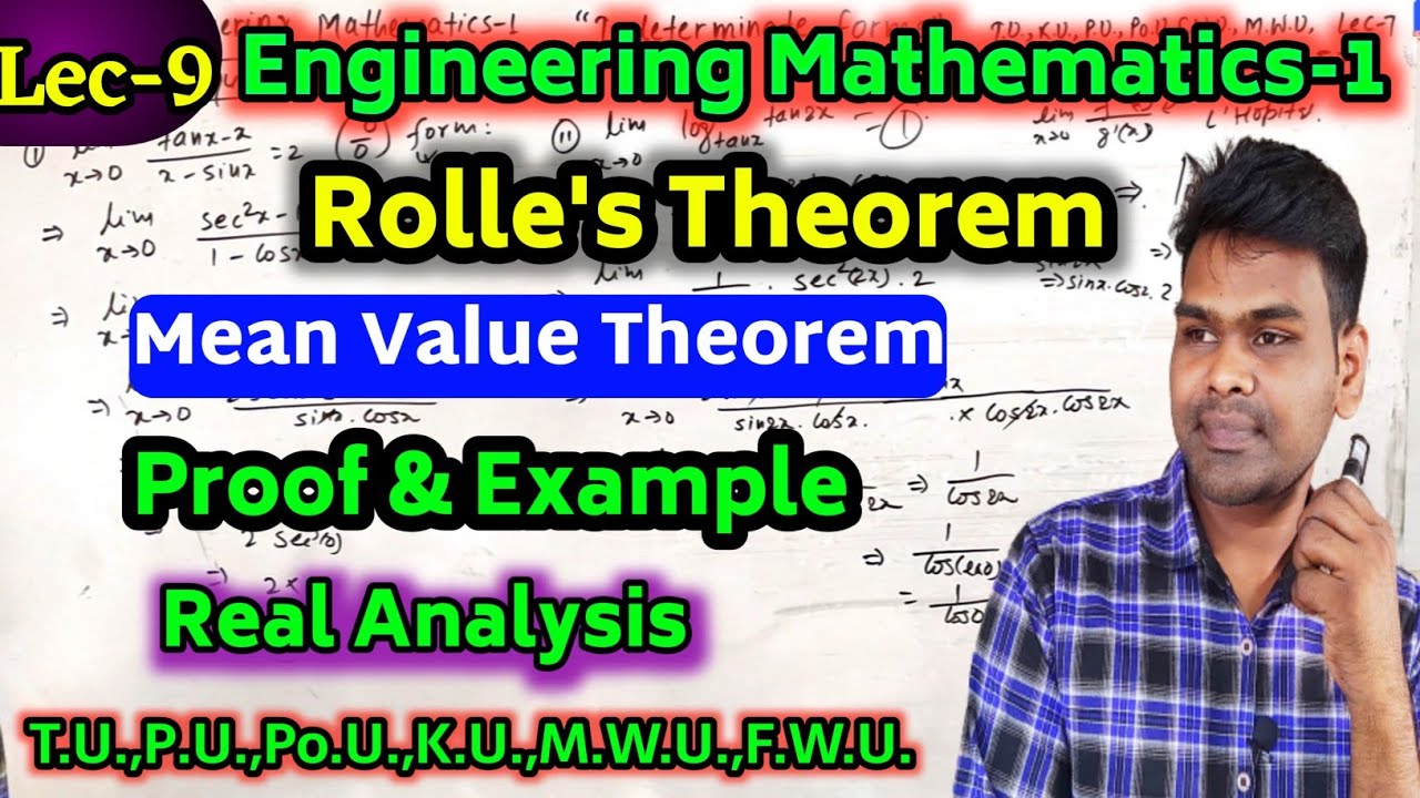 Lec-9 Rolle's Theorem | Mean-Value Theorems | Proof With Excellent Numerical | Real Meaning