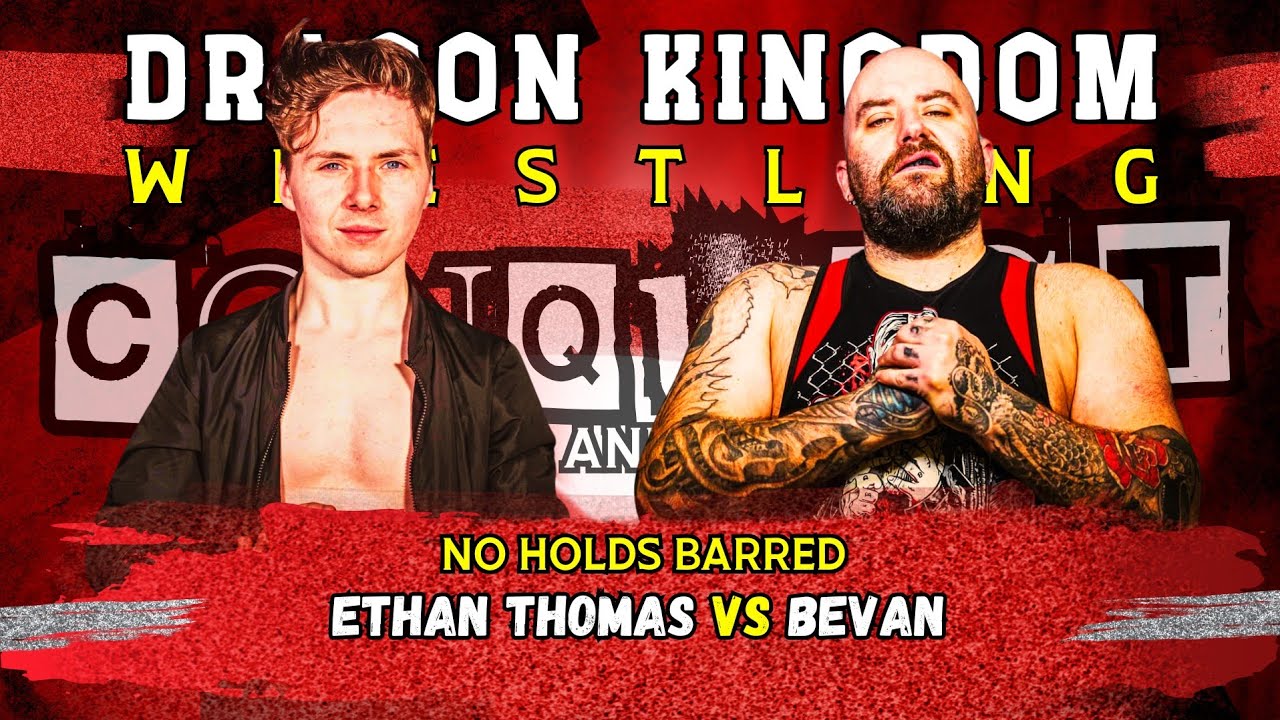 Bevan Vs. Ethan Thomas - NO HOLDS BARRED MATCH - CONQUEST