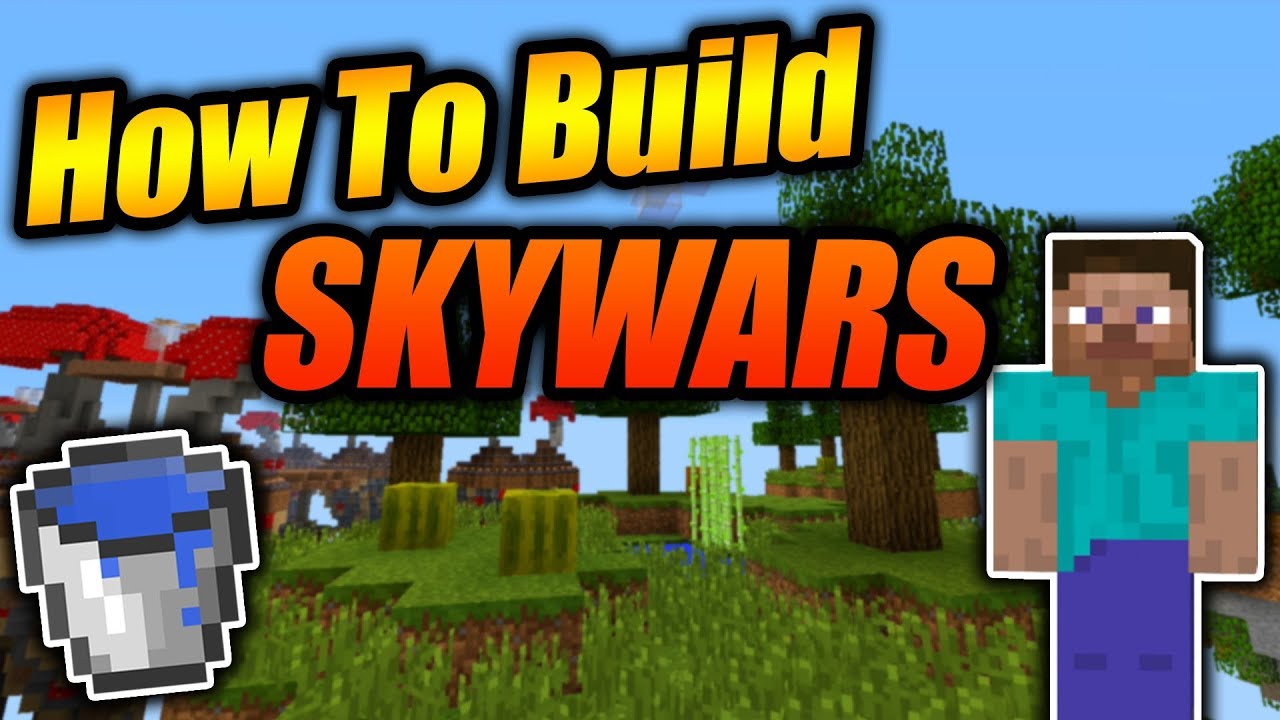How To Build A SkyWars Map In Minecraft! - Minecraft Xbox/PE/Java Simple & Easy Tutorial 2018
