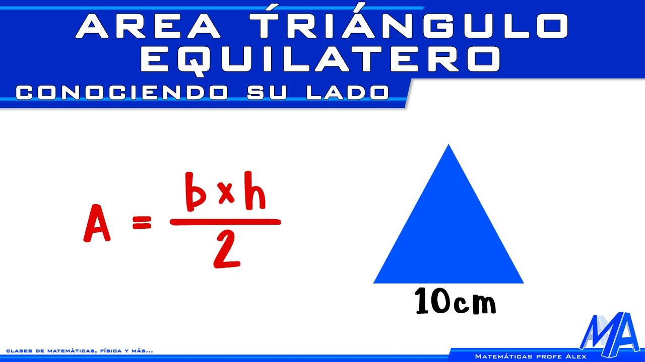 Perímetro y área del triangulo equilátero | Aplicación del Teorema de Pitágoras