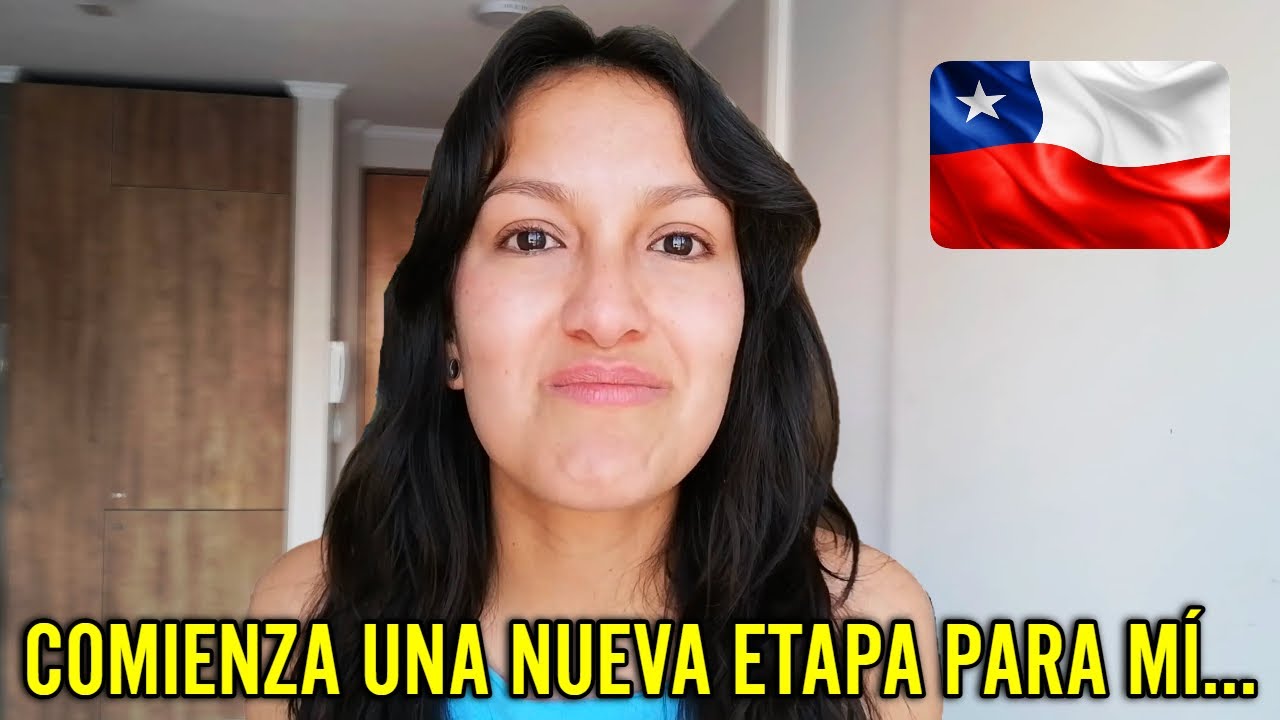 Mi nueva vida en Chile 🇨🇱 | Mis planes y metas para esta nueva etapa