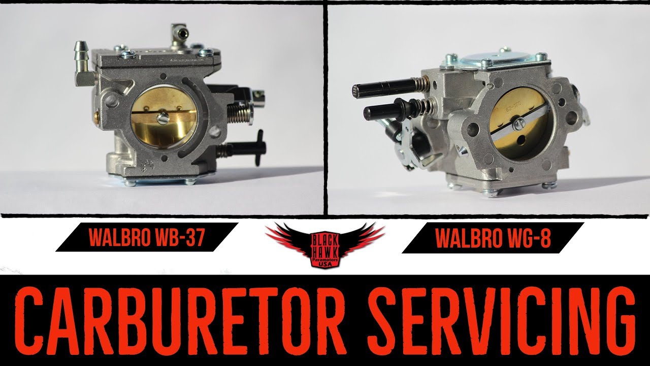 WALBRO CARBURETORS - Rebuilding & Servicing: Paramotor Maintenance!