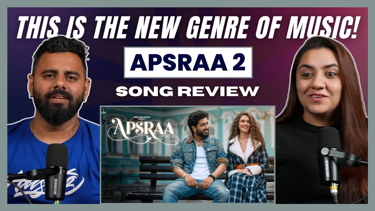 APSRAA 2 - JAANI | Обзор песни | Асис Каур | Последняя песня на пенджаби | The Sorted Reviews