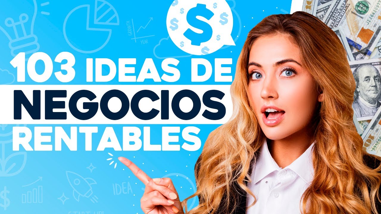 💰103 Ideas de NEGOCIOS RENTABLES F&Aacute;CILES 💸 Negocios Rentables para 2026