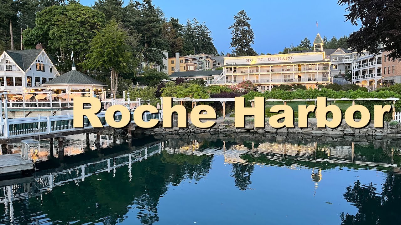 Boating to Roche Harbor in the San Juan Islands - July 2023