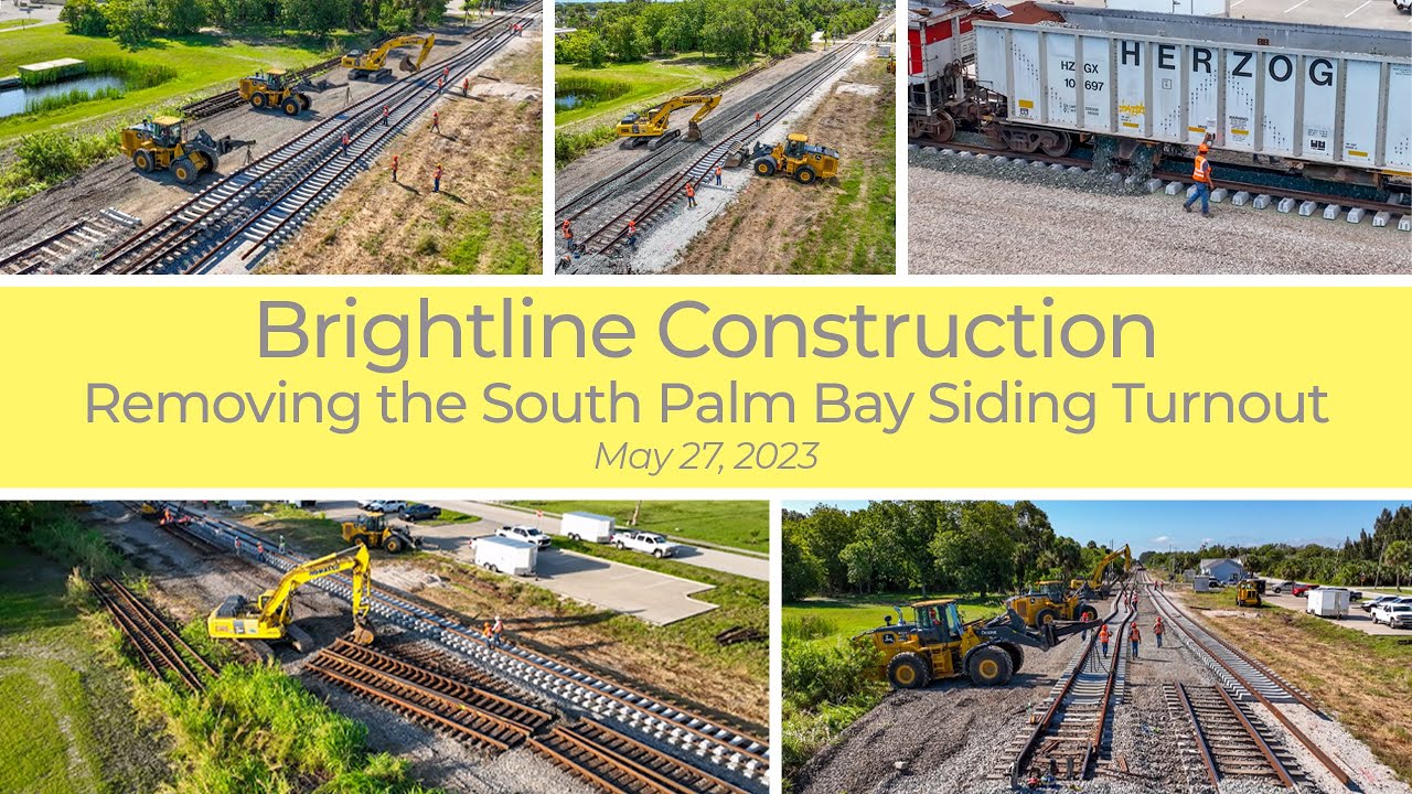 Brightline Construction: Palm Bay Siding South Turnout Removal