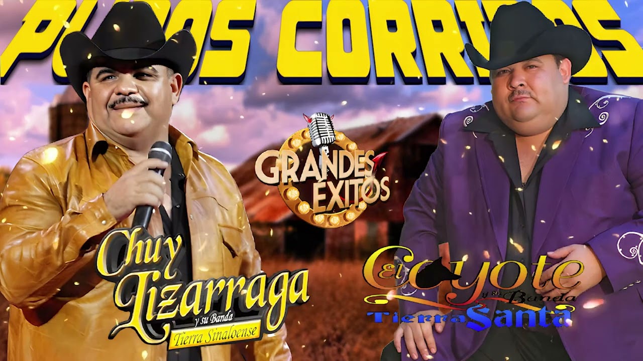 Chuy Lizarraga y El Coyote Grandes De La Banda - Lo Mejor De Lo Mejores
