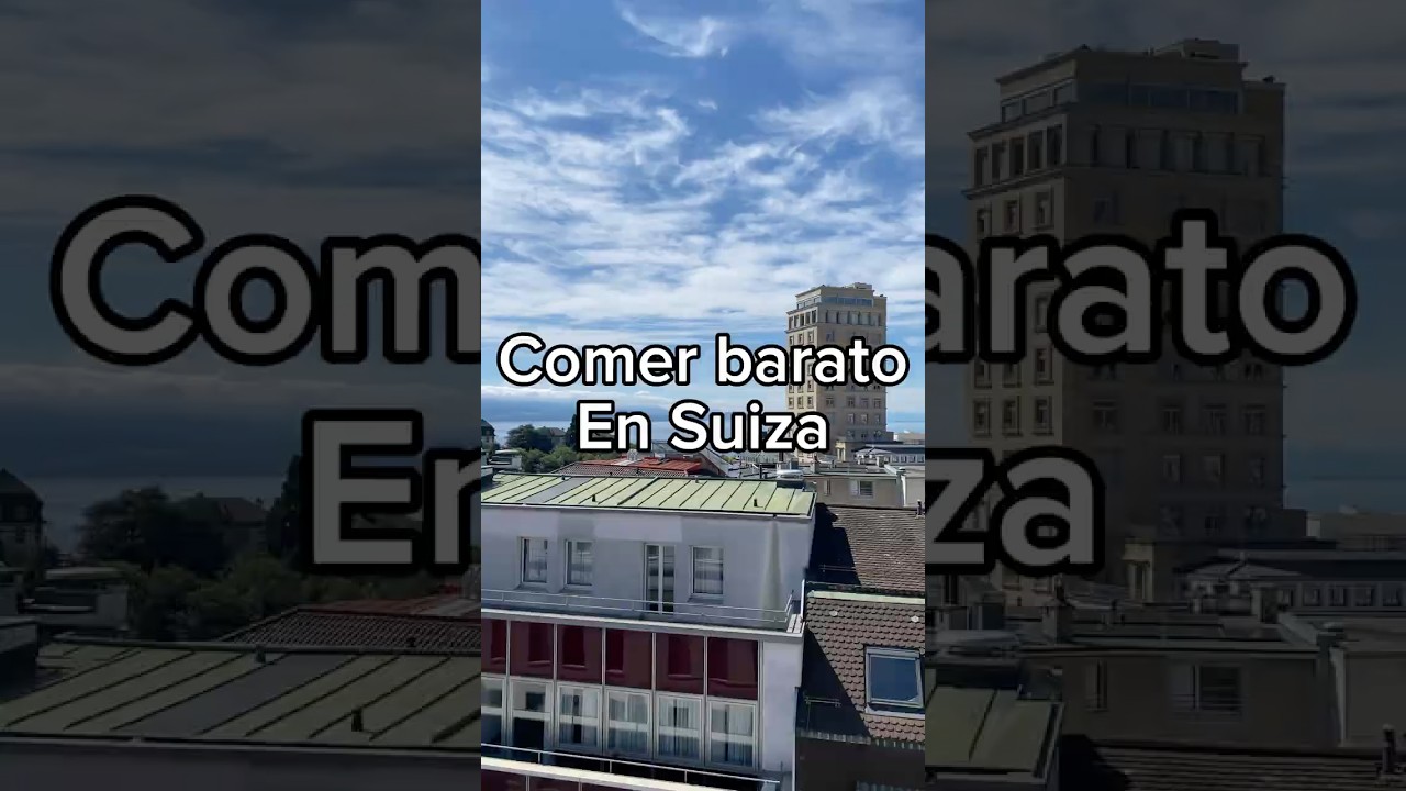Comer barato en Lausanne #suiza #ahorro #restaurantessuiza