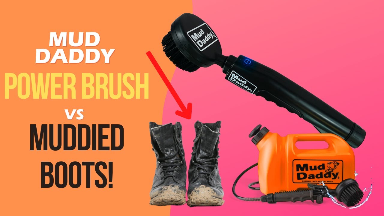 Mud Daddy Power Brush против Muddied Boots | Посмотрите на этот блеск!