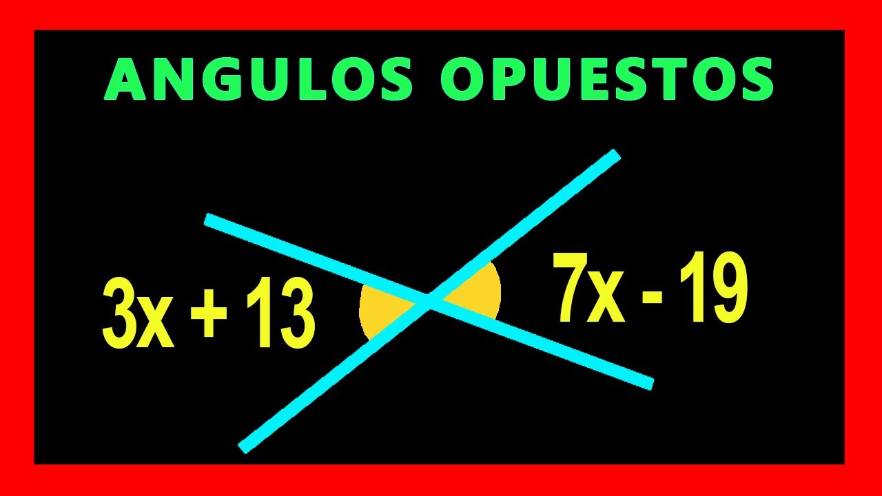 ✅👉 Angulos Opuestos por el Vertice con Ecuaciones