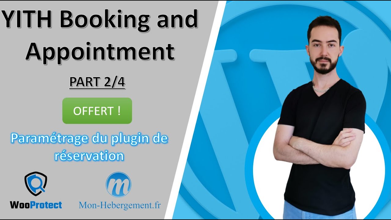 Paramétrage de YITH Booking and Appointment for WooCommerce !