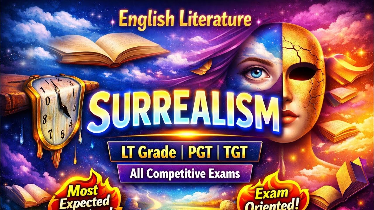 Surrealism Explained in Hindi | English Literature | LT Grade PGT TGT