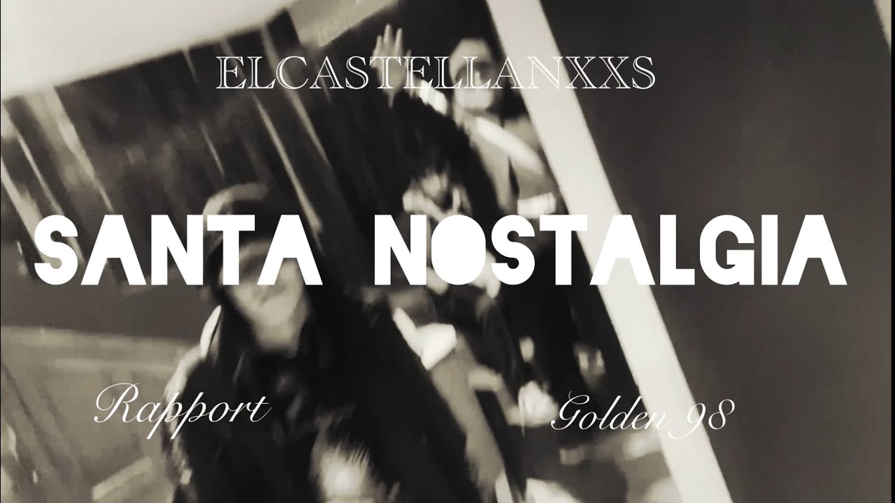 Noches Heladas 🌙 Santa Nostalgia 🥀