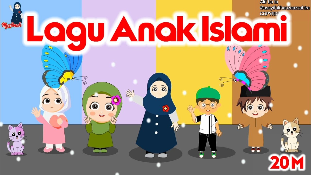Lagu Anak Islami - Alif ba ta tsa, Allahul Kaafi, Aku mau ke Mekkah, rukun iman ada 6 dan lainya