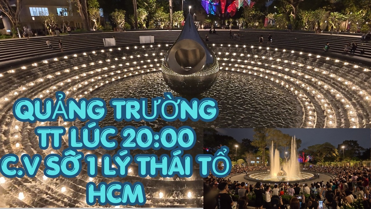 Quảng Trường TT C.V số 1 Lý Thái Tổ lúc 20:00 | TRONG TUAN BT