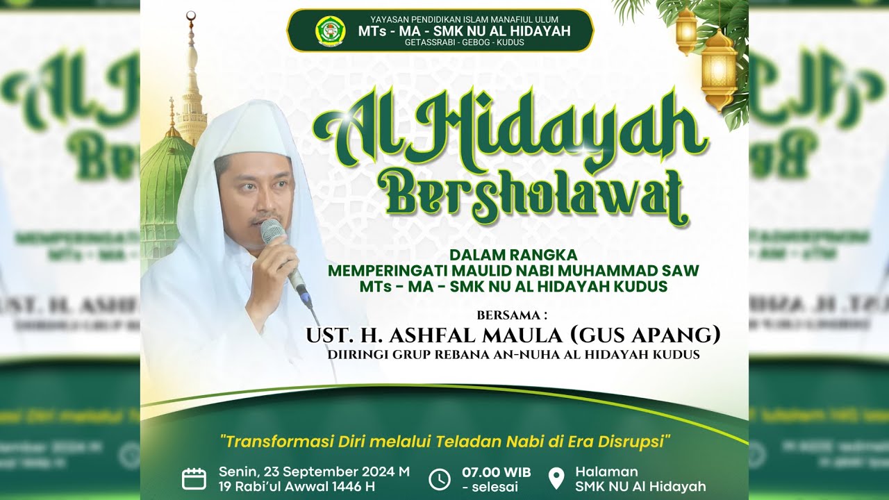Al Hidayah Bersholawat ,dalam rangka maulid Nabi Muhammad SAW | MTs-MA-SMK NU Al Hidayah Kudus