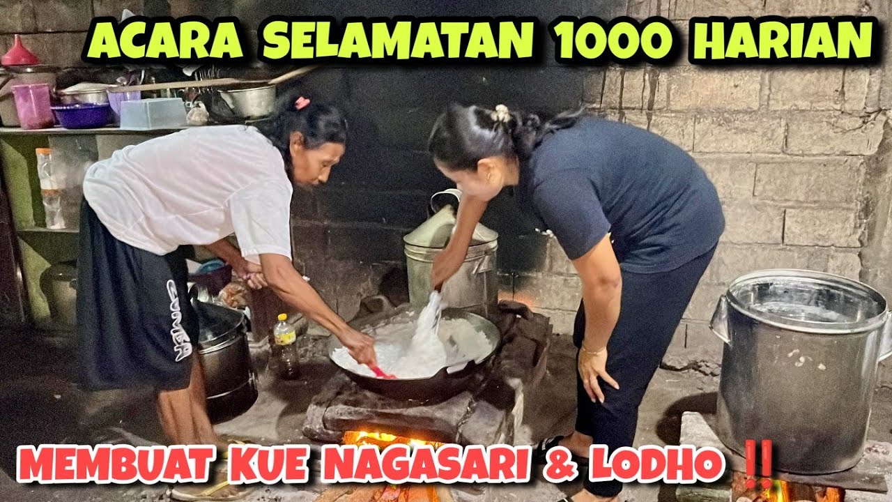 Emak Darti masak acara 1000 harian ‼️ Indahnya hidup rukun di kampung adat jawa