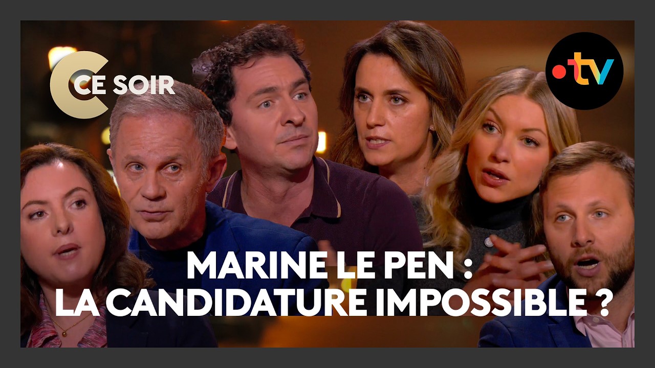 Marine Le Pen inéligible ? Le réquisitoire qui fait basculer 2027 - C Ce Soir du 4 février 2026