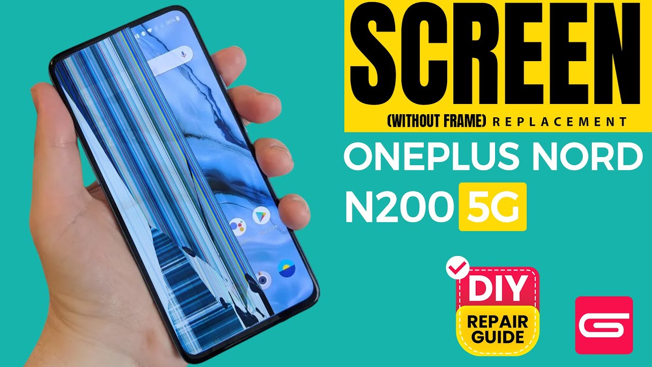 OnePlus Nord N200 5G LCD Touch Screen Display Replacement