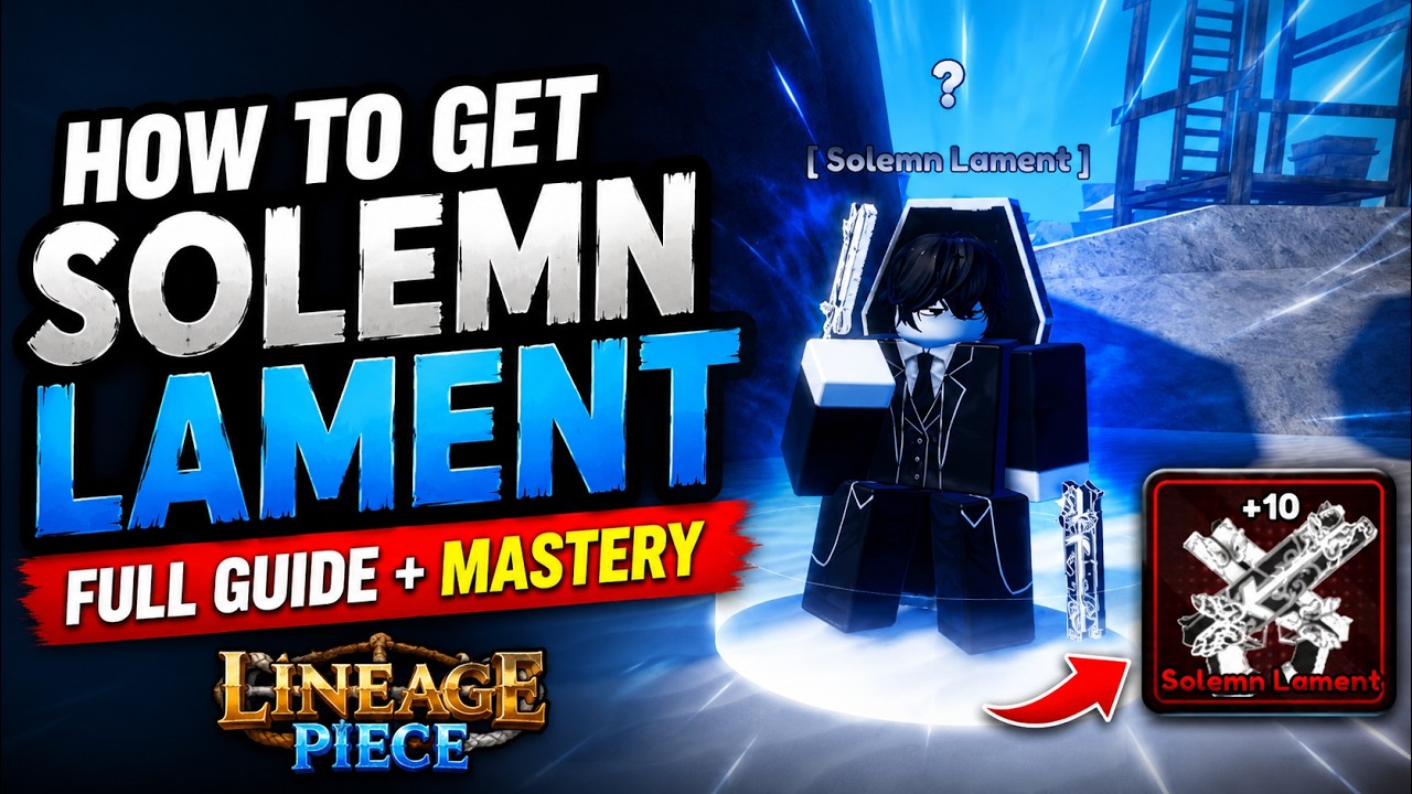 How To Get Solemn in Lineage Piece | Full Guide + Mastery | Roblox 