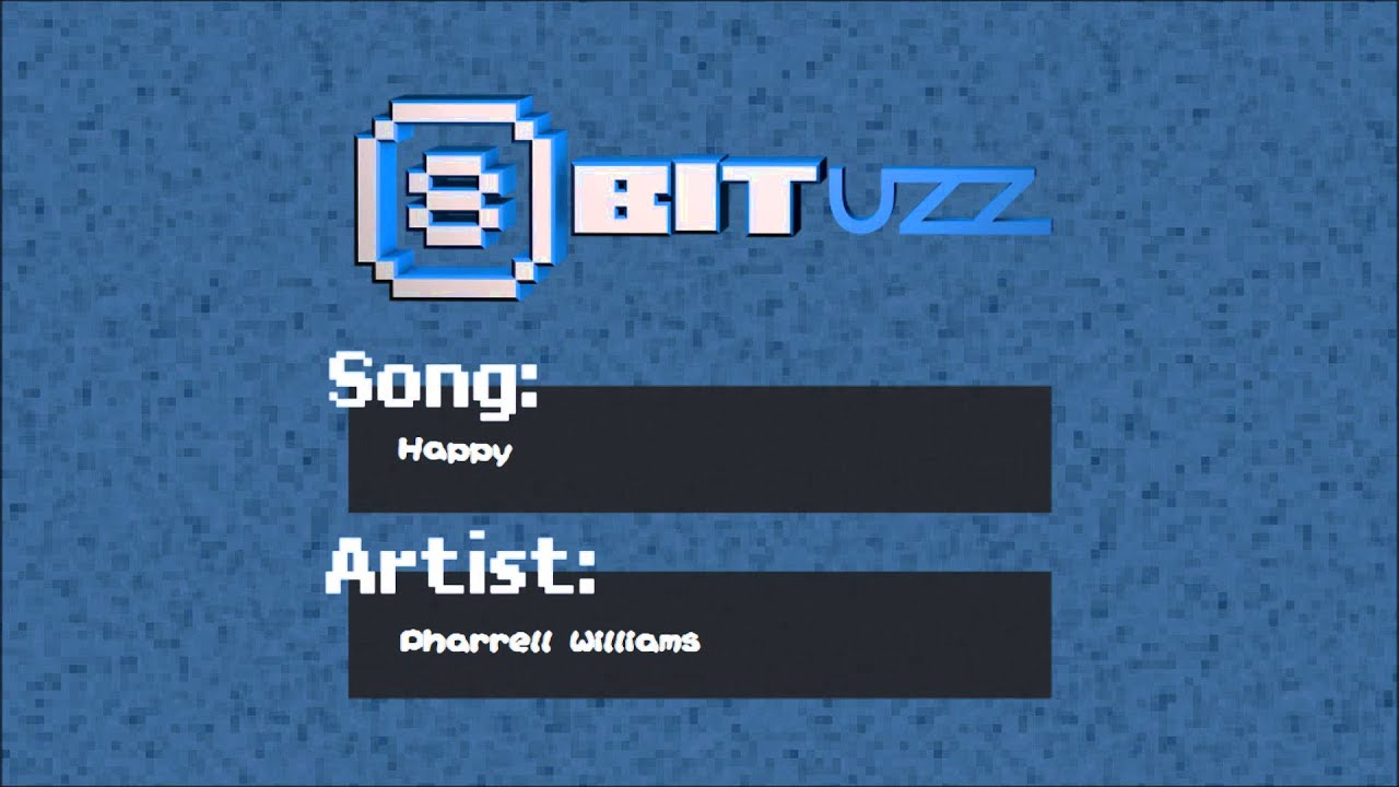 Happy - Pharrell Williams - 8Bit