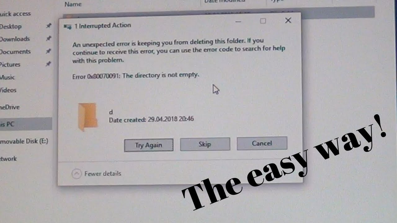 How to fix Error 0x80070091: The directory is not empty. - The easy way!