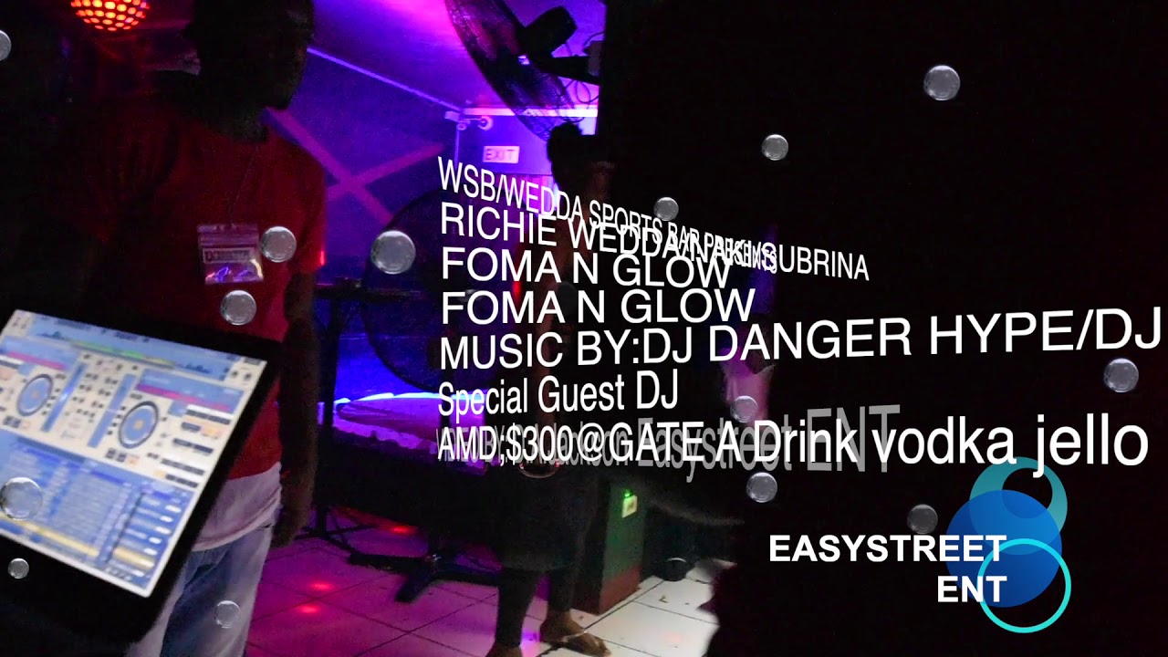 WEDDA SPORTS BAR PRESENTS FOAM N GLOW HD 1080p