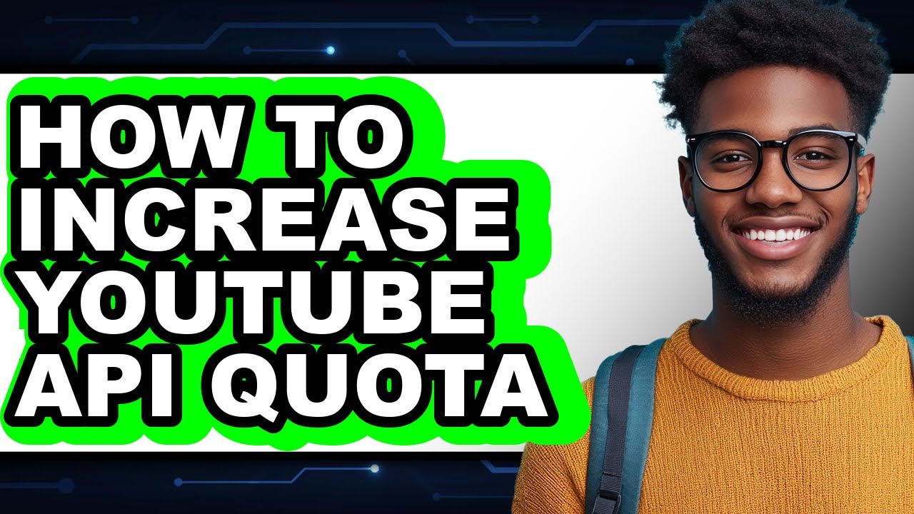 How to Increase Youtube Api Quota (only Way)