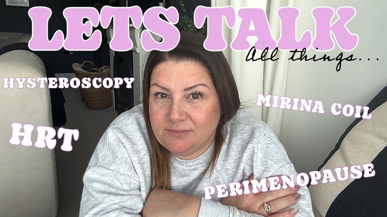 🌸 My Perimenopause Journey: Mirena Coil & Hysteroscopy Experience – What You Need to Know!