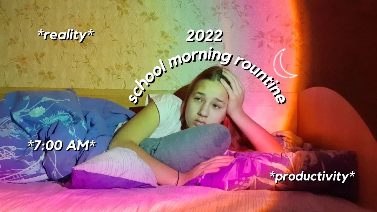 school morning routine 2022 //  *productive of course* :)