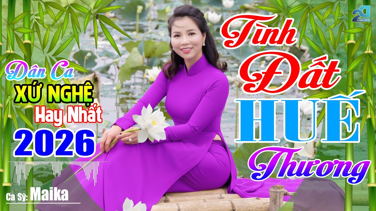 TÌNH ĐẤT, HUẾ THƯƠNG - Nhạc Dân Ca Xứ Nghệ Mới Ra Lò Hay Nức Lòng, Nhạc Sống Thôn Quê Cảnh Đẹp 2026