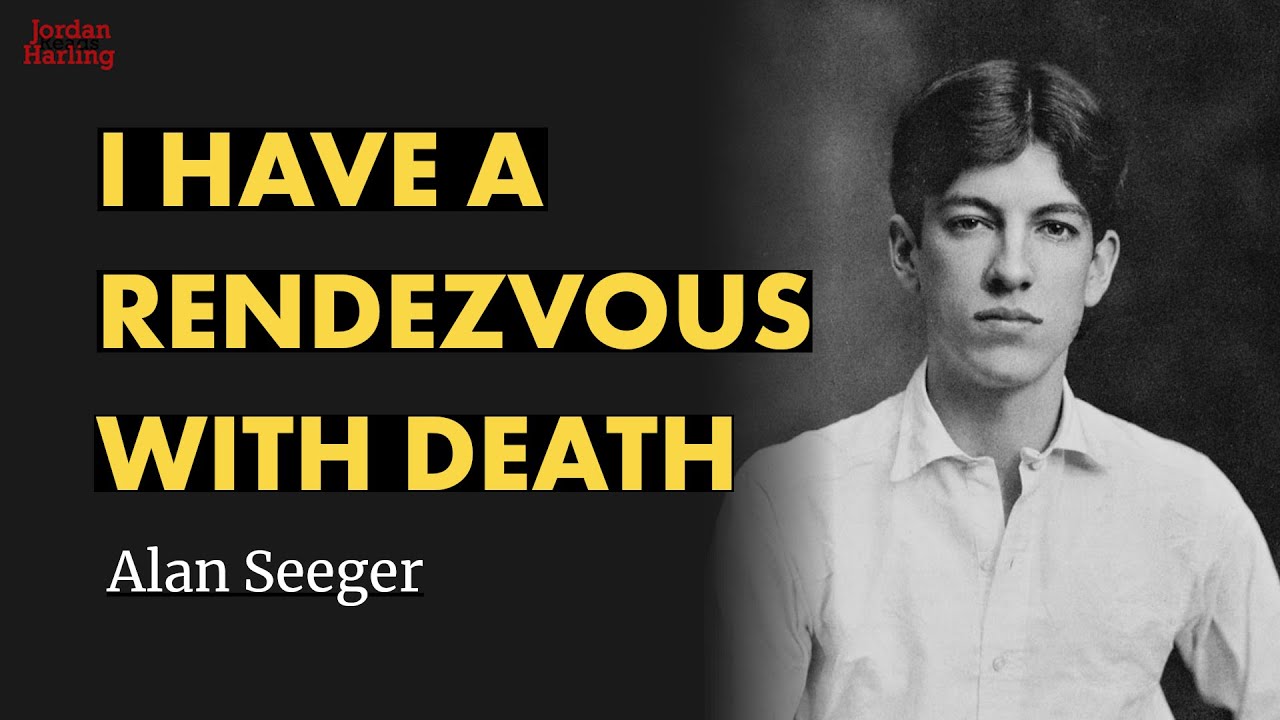 I Have a Rendezvous with Death - Alan Seeger poem reading | Jordan Harling Reads