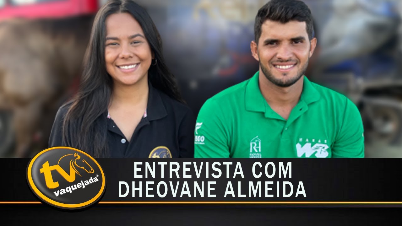 TV VAQUEJADA ENTREVISTA - DHEOVANE ALMEIDA