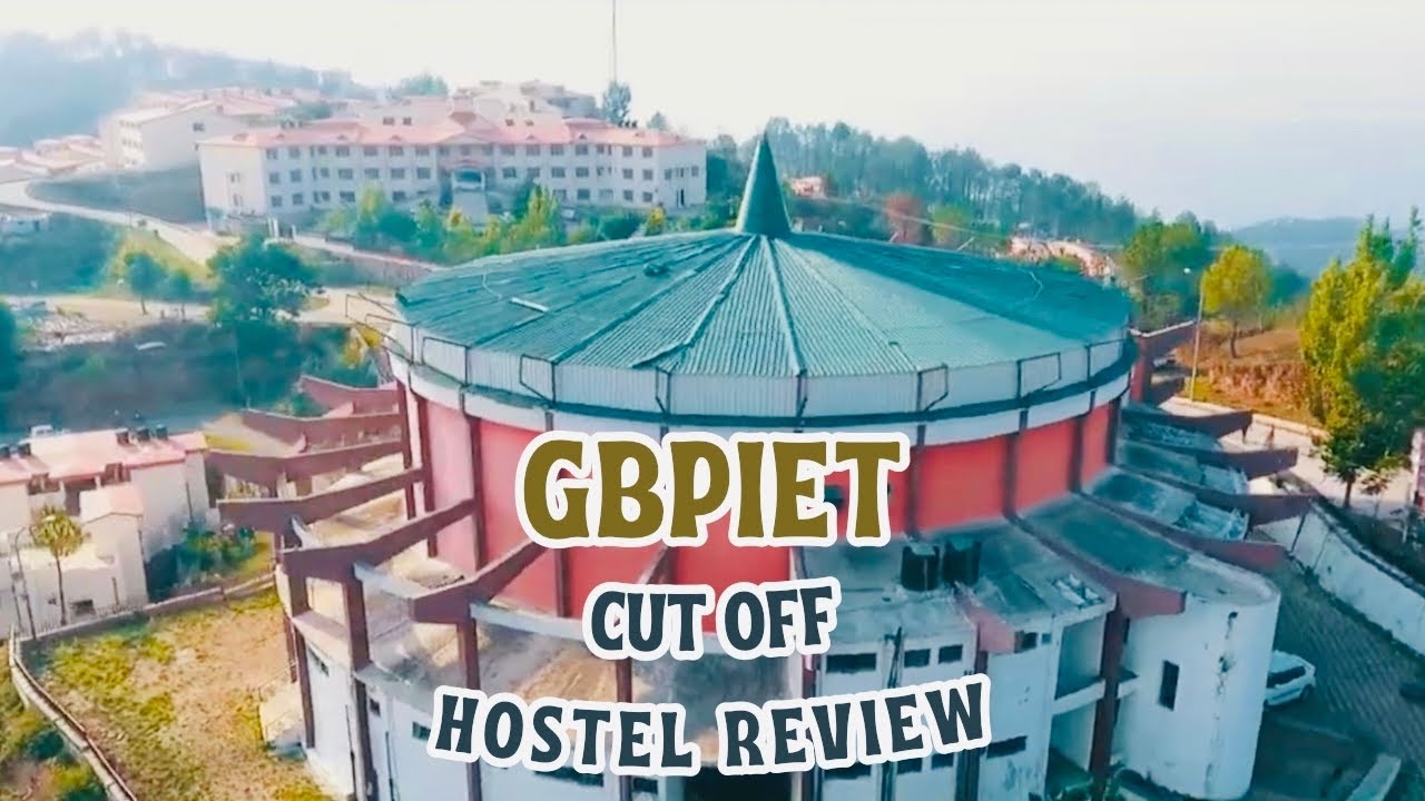 GBPIET Cut-Off Explained + Full Hostel Tour!