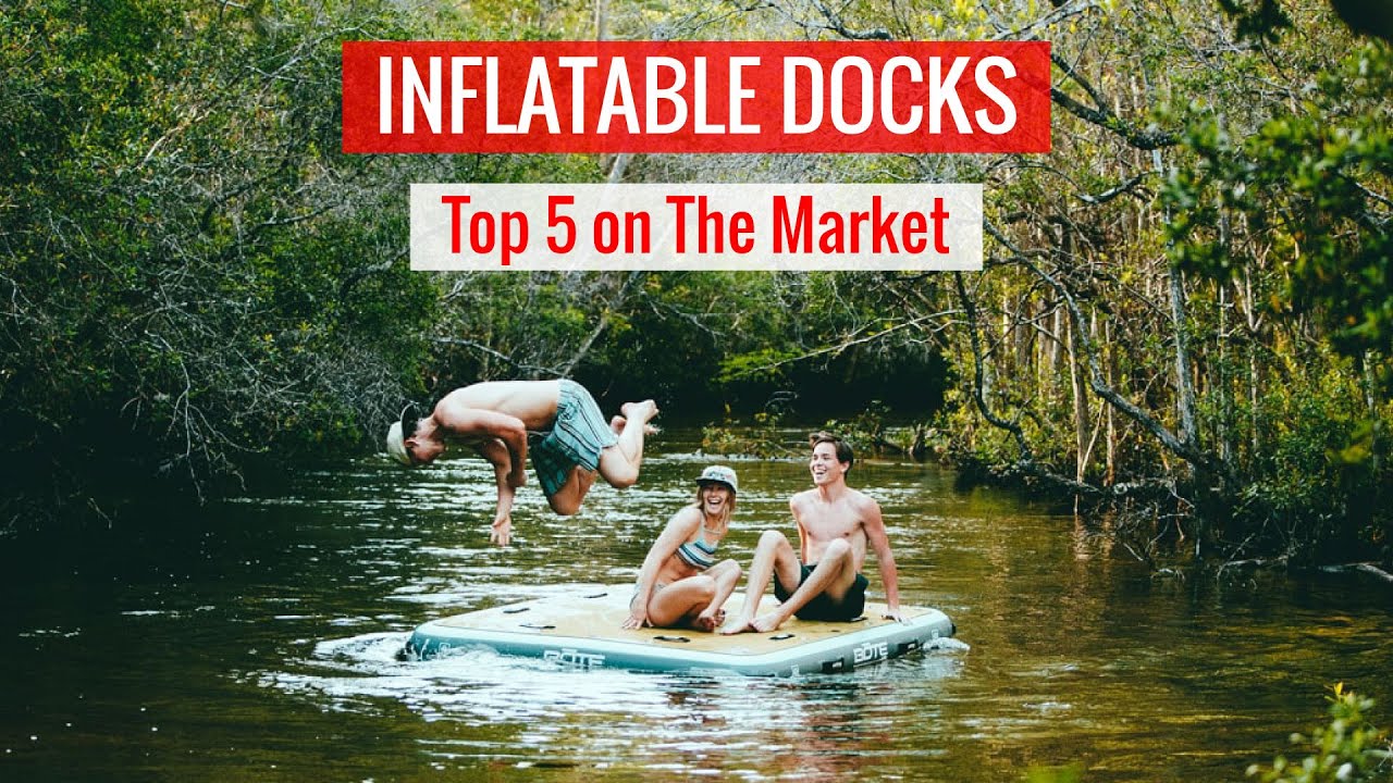 Top 5 Best Inflatable Docks on The Market Review [Summer Floating Dock]🔥🔥🔥