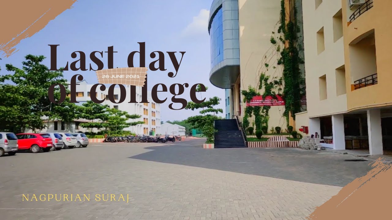 Last & First Day Of My New College Vlog | G H Raisoni University Autonomous Nagpur | Nagpurian Suraj
