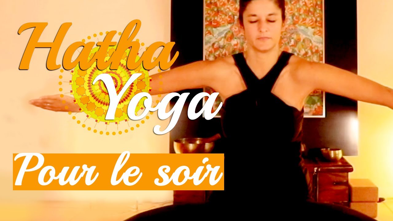 Hatha Yoga du Soir - 50 min (Doux) - Utiliser le Souffle pour calmer le Mental et Relâcher le Corps