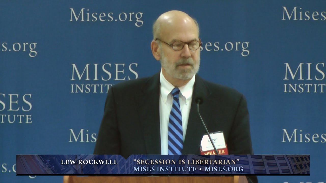 Secession is Libertarian | Lew Rockwell