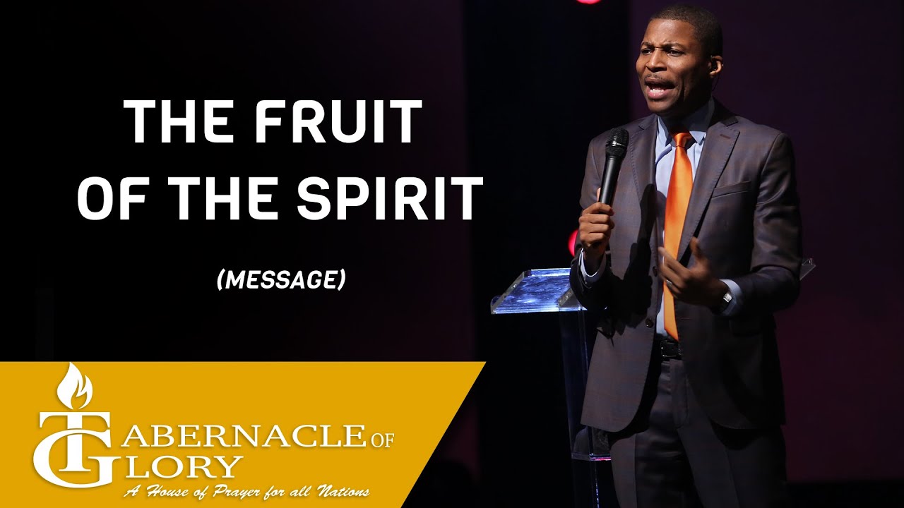 Pastor Gregory Toussaint | The Fruit of the Spirit | Full Message
