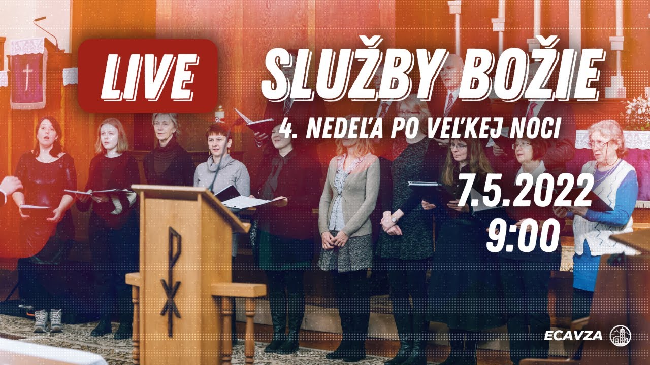 Služby Božie | Kristova prítomnosť nás spája, mení a vysiela | 4. nedeľa po Veľkej noci