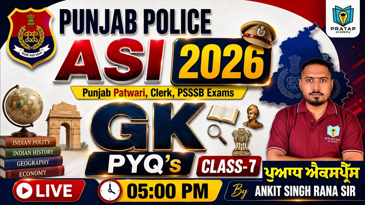 Punjab Police ASI 2026 GK PYQs | Вопросы прошлых лет по GK для Punjab ASI от Анкита Сингха Раны #7