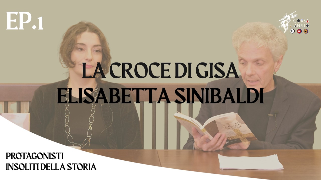 Caffè Letterari Protagonisti Insoliti della Storia - Ep. 1 La Croce di Gisa di Elisabetta Sinibaldi