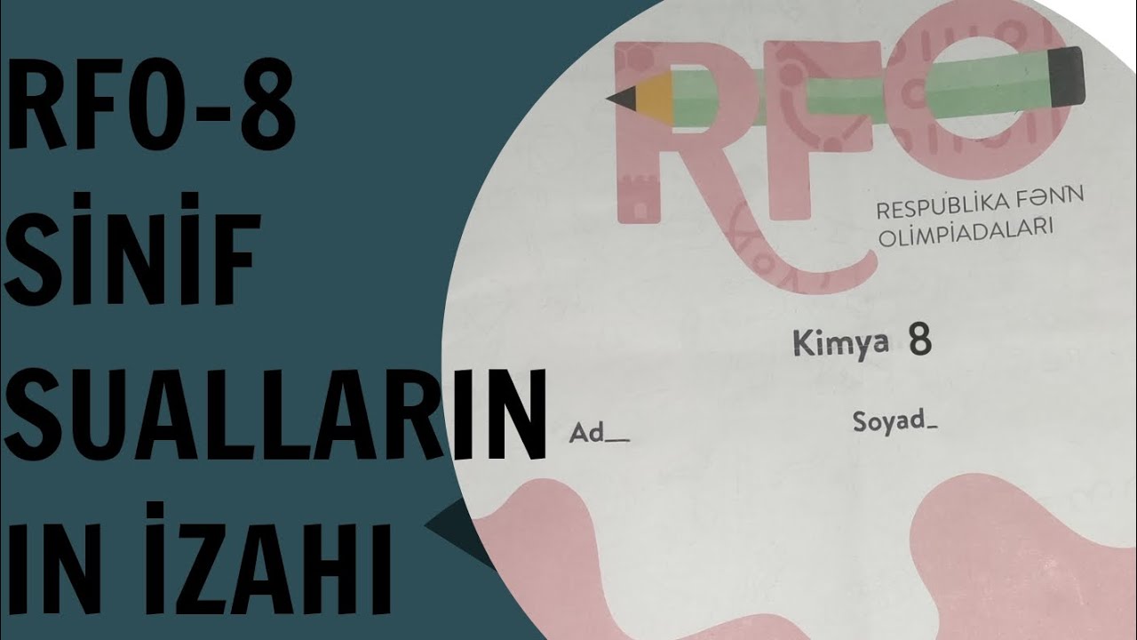 RFO-8 sinif Kimya suallarının izahı