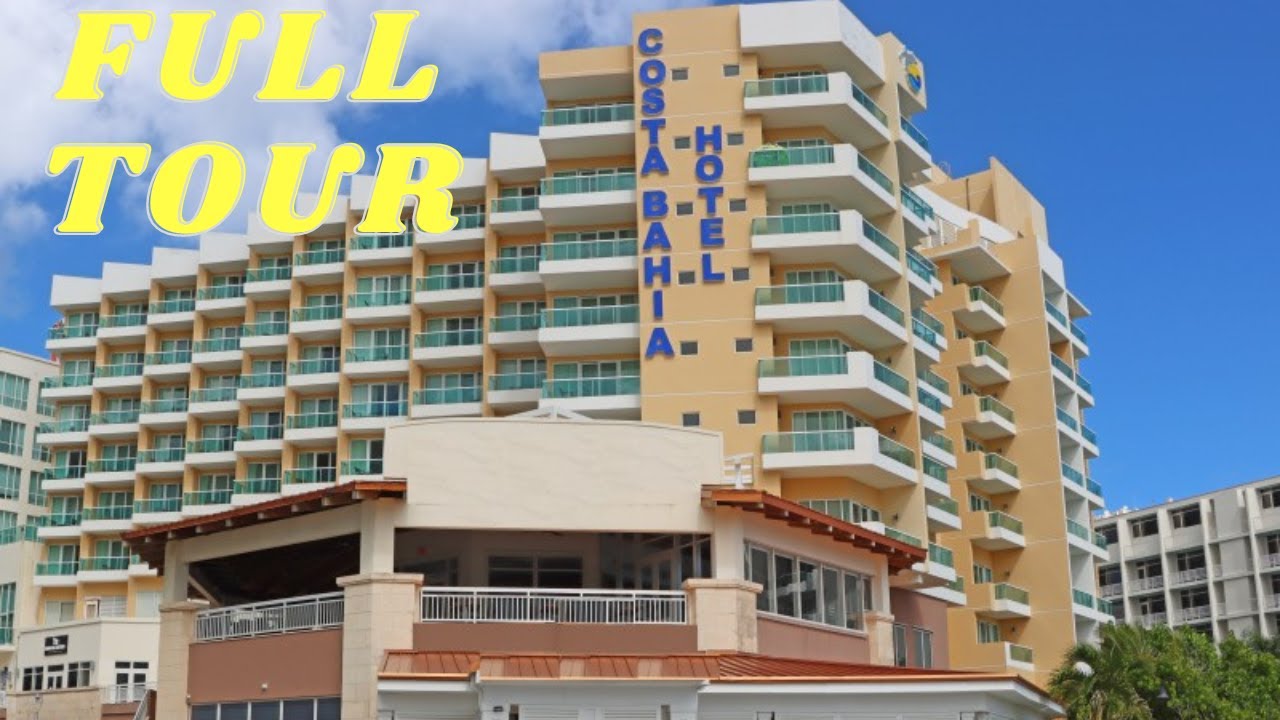Costa Bahia Hotel Paseo Caribe | San Juan PR | Guide & Tour