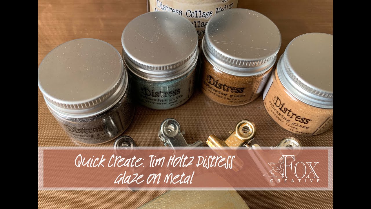 Quick Create: Tim Holtz Distress Glaze on Metal