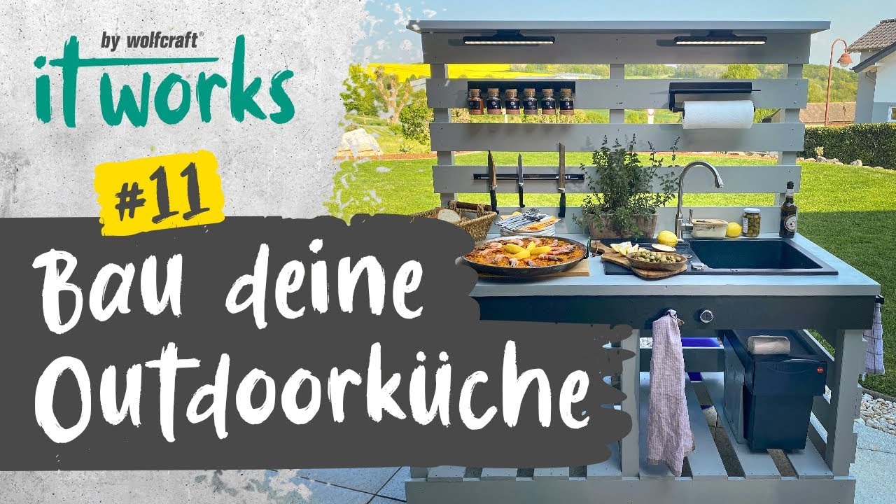 Outdoorküche mit Wasseranschluss, Beleuchtung und Co - Mr. Handwerk zu Gast bei it works | wolfcraft