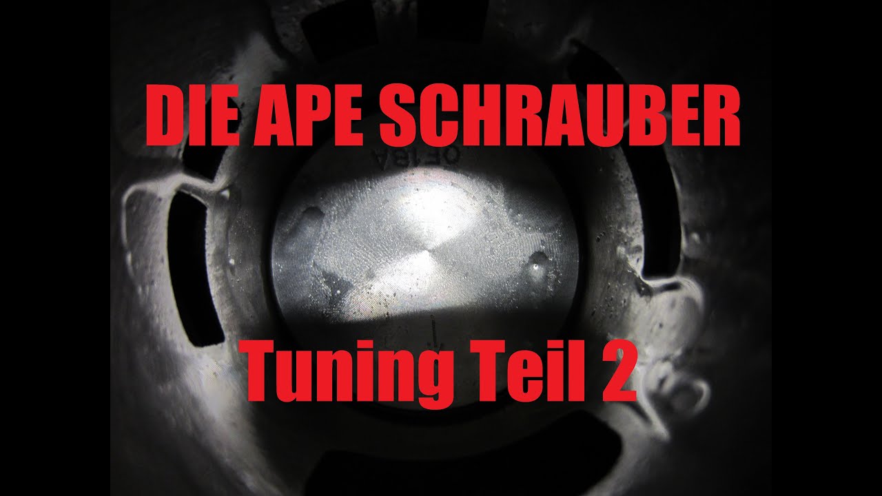 Ape 50 Tuning Teil 2